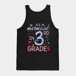 New Mermaid In 3rd Grade Happy Student Senior Back To School Tank Top